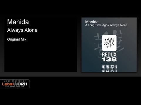 Manida - Always Alone (Original Mix) [Redux138]
