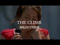 MILEY CYRUS - THE CLIMB (Lyrics)
