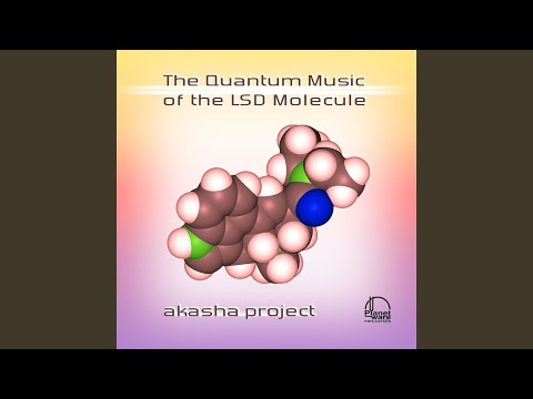 The Quantum Music of the Lsd Molecule (Continous Mix)