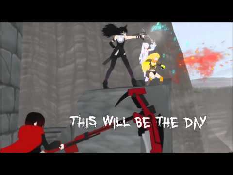 RWBY: This Will Be the Day (Extended, Remastered)