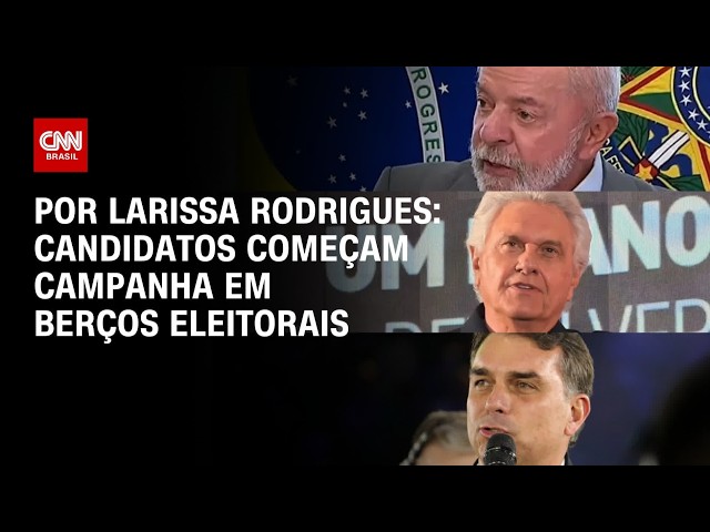 Eleições 2026: Candidatos começam campanha em berços eleitorais; entenda | AGORA CNN