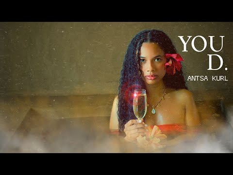 Antsa Kurl – You D (Official Audio + Lyrics)