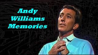 Andy Williams........Memories..