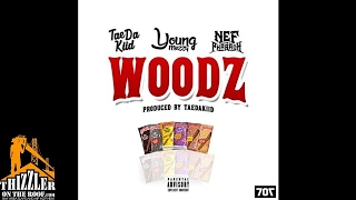 Tae Da Kiid x Young Mezzy x Nef The Pharaoh - Woodz [Prod. Tae Da Kiid] [Thizzler.com]