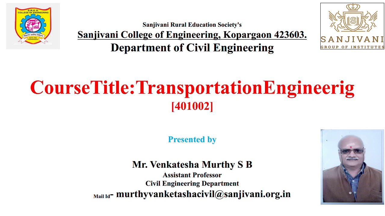 Unit 2. L. No.1.: Geometric Design of Highways :