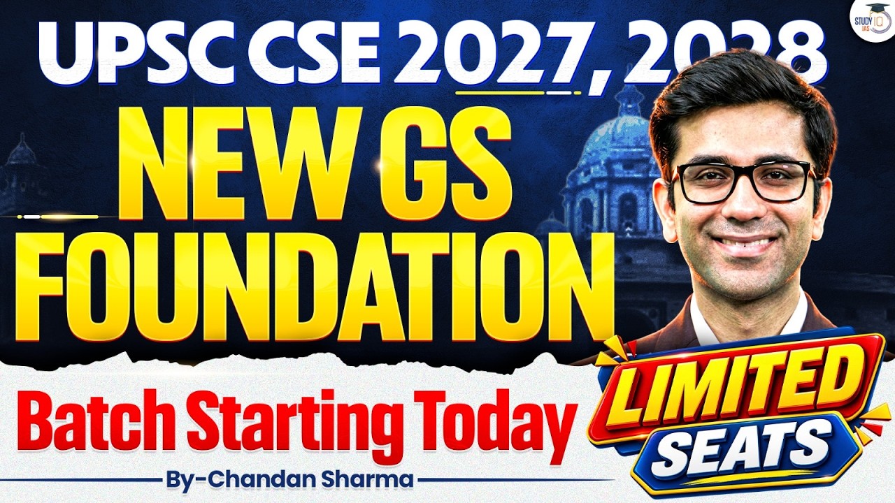 UPSC CSE 2027 - 28 Aspirants | New GS Foundation Batch Starting Today | Enrol Now | StudyIQ