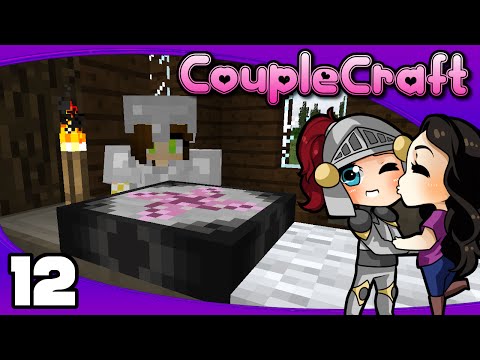 CoupleCraft - Ep. 12: Project E