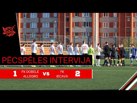 2. kārta: FK Dobele Allegro 1:2 FK Iecava (pēcspēles intervija)