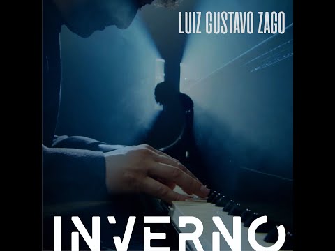 Inverno - Luiz Gustavo Zago - Clipe Oficial