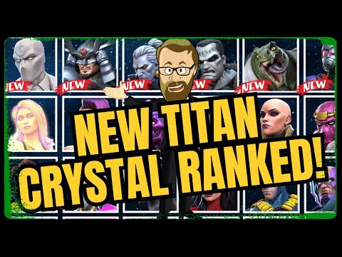 Let's Rank ALL The Champions In The NEW Titan Crystal!