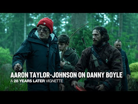 Aaron Taylor-Johnson on Danny Boyle