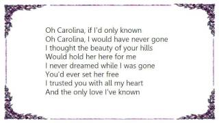 Vince Gill - Oh Carolina Lyrics