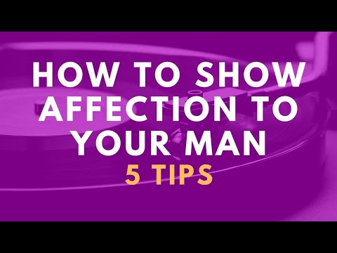 YouTube video about Show your love: Offer Physical Affection to your loved ones