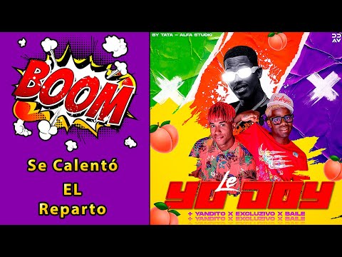 Excluzivo x Baile feat  Feat Yandito -- Yo Le Doy🔥🔥