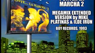Ponte... la Marcha 2 - Megamix Extended Version