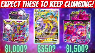 These Are Going To Get WAY MORE EXPENSIVE! Pokemon Market Update