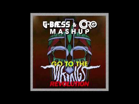 Go to the Vikings Revolution (G-Bæss & Corg MashUp)