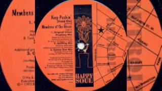 Members Of The House - Keep Pushin' (Hold On) (D-ha Kronik Hipnotik Mix)