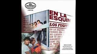 Los Fugitivos (originales) en la esquina