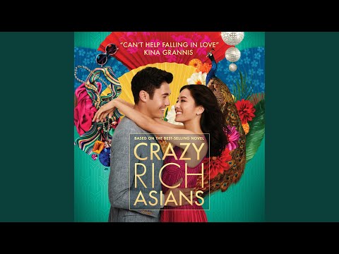 Can't Help Falling In Love (From Crazy Rich Asians)