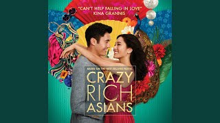 Can't Help Falling In Love (From Crazy Rich Asians) [Single Version]