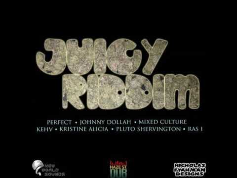 Juicy Riddim - Mix (DJ King Justice)
