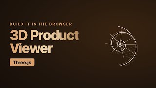 Build a 3D Product Viewer in Three.js (Orbit + Zoom)