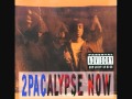 2PAC (2Pacalypse Now) - Violent 