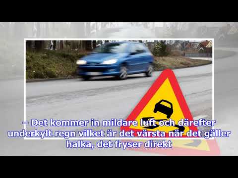 Varning för plötslig ishalka