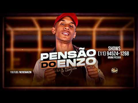 PENSAO DO ENZO - MC RENANZIN ( DJBill )