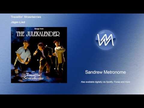 Travellin' Strawberries - Jäger-Lied