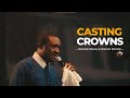 Casting Crowns: A Live Worship Experience with Nathaniel Bassey | Koinonia 2024