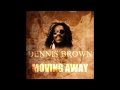 Moving Away - Dennis Brown