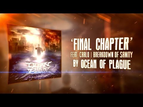 OCEAN OF PLAGUE - FINAL CHAPTER feat. Carlo | Breakdown of Sanity (Official Lyric Video)