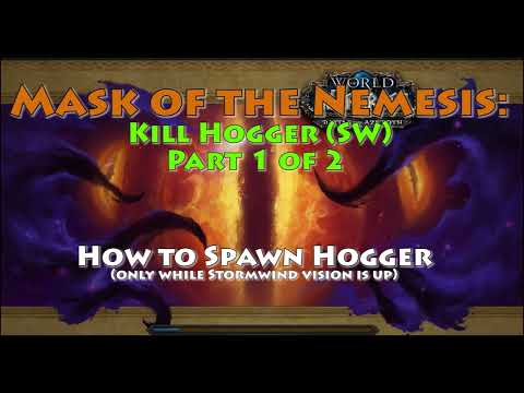 Summon and Kill Hogger | Mask of the Nemesis | Horrific visions