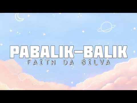 Pabalik-balik - Faith Da Silva | The Good Daughter OST | Lyrics Video