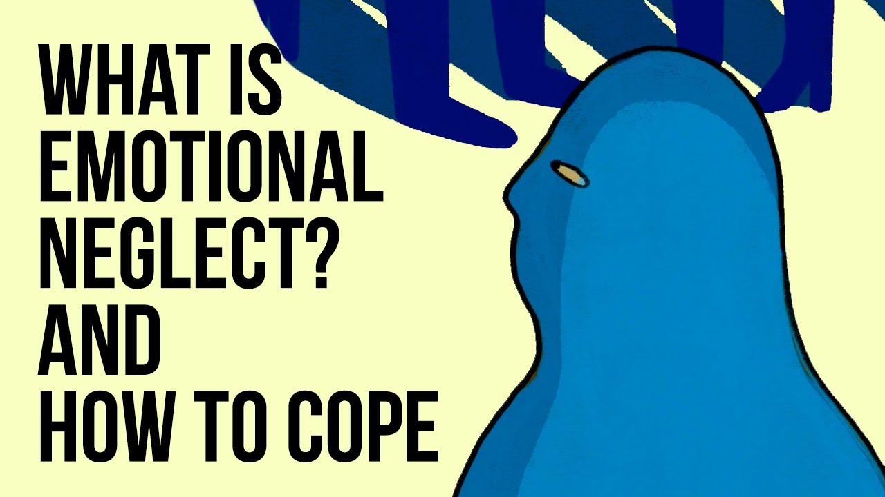 What Is Emotional Neglect? And How to Cope