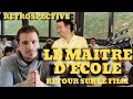 LE MAITRE D ECOLE 1981 RETROSPECTIVE AVIS