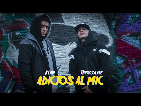 FRESCOLATE | Adictos Al Mic ft. Klan (Video Oficial) | Shot by @YoungDramaProd