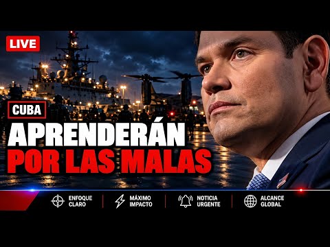 📲Por Primera Vez Rubio Admite a qué Apuesta La Habana... Y Lanza Una Advertencia