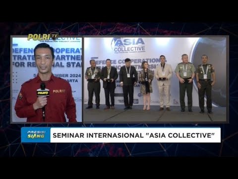 LIVE - SEMINAR INTERNASIONAL "ASIA COLLECTIVE"
