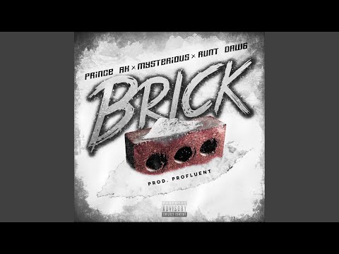 Brick (Prod. Profluent)
