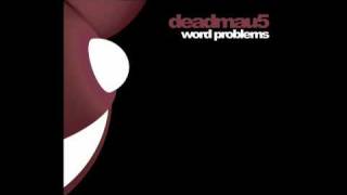 deadmau5 - Word Problems