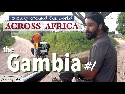 Cycling around the world: VLOG 15 - ACROSS AFRICA - The Gambia #1