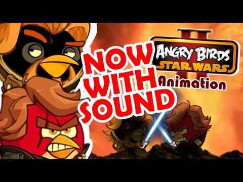 Angry Birds Star Wars Animation - Anakin vs Obi Wan WITH ALL SOUND