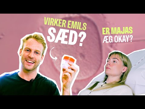 Sædtest og ultralyd – Kan Maja og Emil få børn?