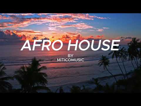 MITICO - AFROHOUSE