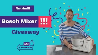 Bosch Mixer Giveaway