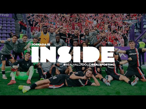 INSIDE SPORTING (Real Valladolid-Real Sporting)