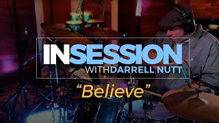 Believe | SARAH HADEKA | In Session | Darrell Nutt on Drums